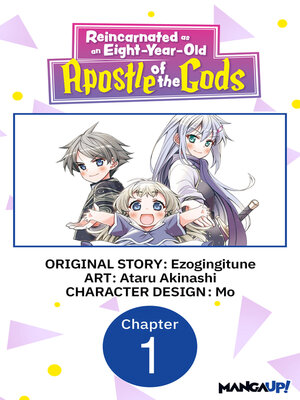 cover image of Reincarnated as an Eight-Year-Old Apostle of the Gods, Chapter 1